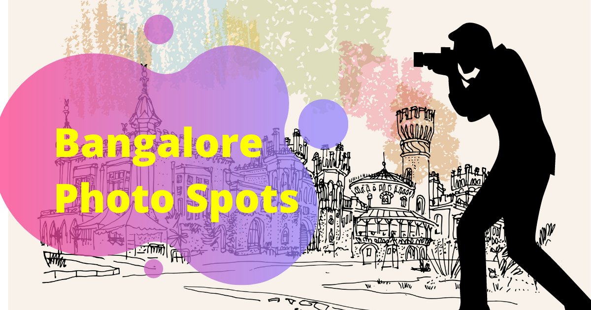 Free photo shoot spots in Bangalore